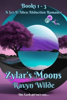 Zylar's Moons Series Volume 1 (Books 1 - 3)
