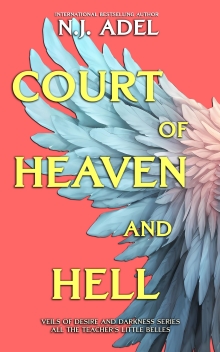 All the Teacher's Little Belles: Court of Heaven and Hell