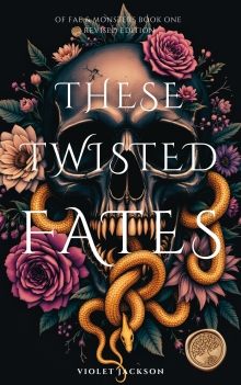 These Twisted Fates