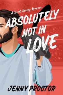 Absolutely Not in Love