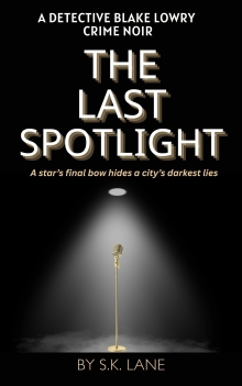 The Last Spotlight Book 14