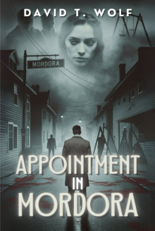 APPOINTMENT IN MORDORA
