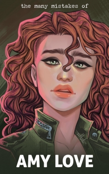 The Many Mistakes of Amy Love