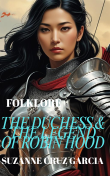 The Duchess and the Legend of Robin Hood