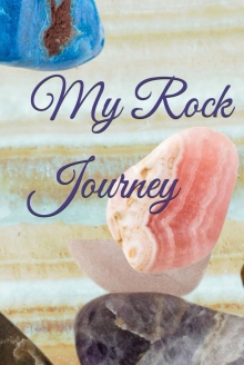 My Rock Journey: How I Craft and Classify Rocks