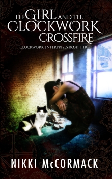 The Girl and the Clockwork Crossfire