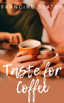 Taste for Coffee