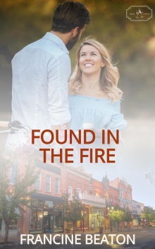Found in the Fire