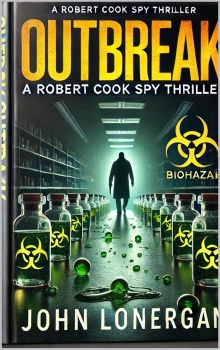 Outbreak: A Robert Cook Medical Mystery