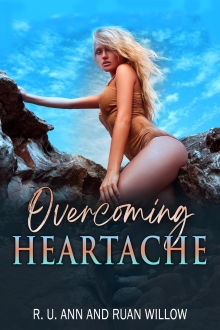 Overcoming Heartache