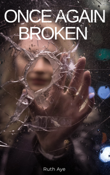 Once Again Broken ๐