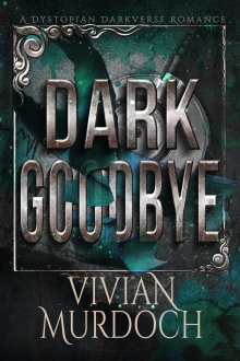 Dark Goodbye
