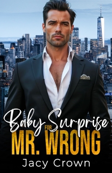 Baby Surprise for Mr. Wrong