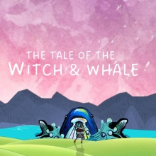 Tale of the Witch & Whale