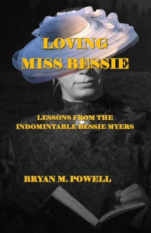 Loving Miss Bessie