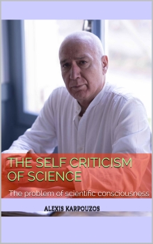 THE SELF CRITICISM OF SCIENCE: The problem of scientific consciousness