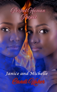 Perfect Humans Project: Janice and Michelle Teaser