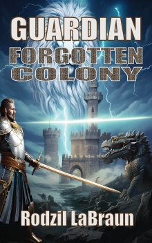 Forgotten Colony: Guardian