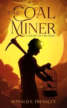 The Coal Miner: Canary in the Mine