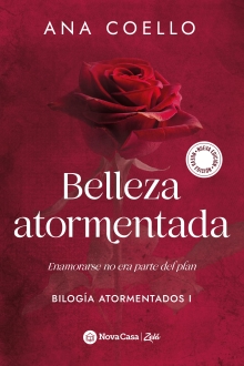Belleza atormentada, libro I Bilogía Atormentados: Él era un hombre prohibido. Ella, el caos que no esperaba.