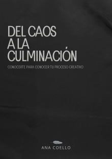 Del caos a la culminación: Conocerte para conocer tu proceso de escritura