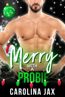 Merry with a Probie