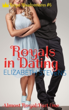 Royals in Dating: Almost Royal #1