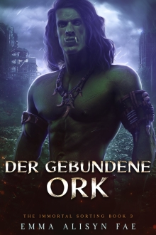 Der Gebundene Ork