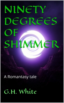 NINETY DEGREES OF SHIMMER