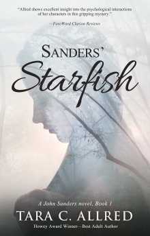 Sanders' Starfish: Updated edition of the psychological gripping and inspiring page turner with a twist