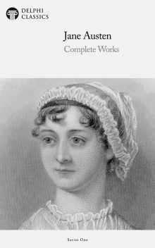 Delphi Complete Works of Jane Austen (Illustrated)