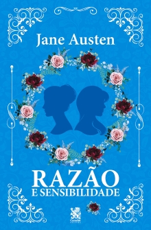 Razão e Sensibilidade (Portuguese Edition)