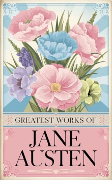 Greatest Works of Jane Austen (Set of 5 Books)