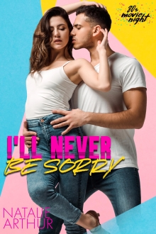 I'll Never Be Sorry