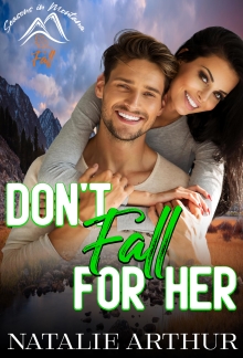 Don't Fall For Her : Seasons in Montana - Fall