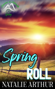 Spring Roll: Seasons In Colorado - Spring
