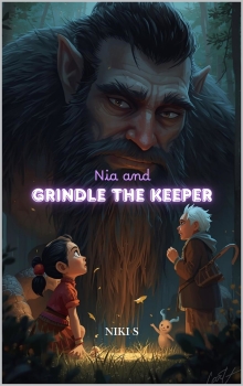 Nia and Grindle the Keeper