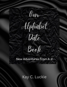 Our Alphabet Date Book: New Adventures From A-Z