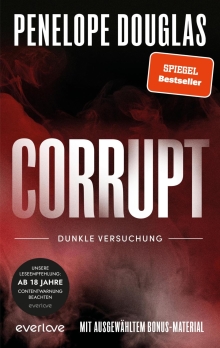 Corrupt – Dunkle Versuchung: Roman | Sinnliche »Dark Romance« von der TikTok-Lieblingsautorin des SPIEGEL-Bestsellers »Punk 57« endlich auf Deutsch! (Devil's Night 1) (German Edition)