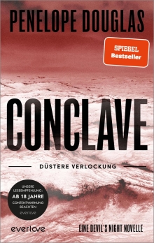 Conclave – Düstere Verlockung: Novella | Sinnliche Dark Romance von der TikTok-Lieblingsautorin des SPIEGEL-Bestsellers »Punk 57« endlich auf Deutsch! (Devil's Night) (German Edition)