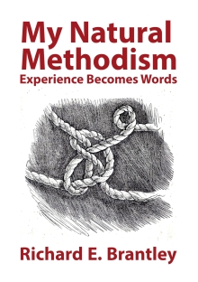 My Natural Methodism: Experience Becomes Words
