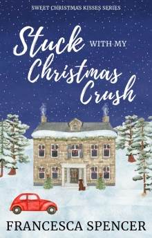 Stuck With My Christmas Crush