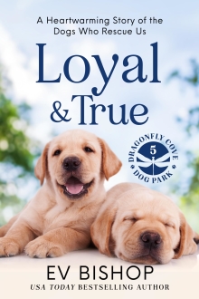 Loyal & True