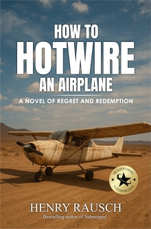 How to Hotwire an Airplane