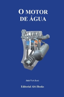 O Motor de Água: Editorial Alvi Books (Portuguese Edition)
