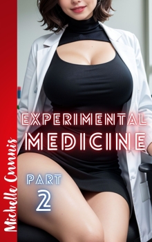 Experimental Medicine - Part 2