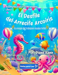 El Desfile del Arrecife Arcoíris (Spanish Edition)