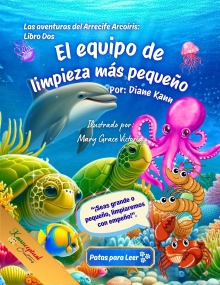El equipo de limpieza más pequeño (Spanish Edition)