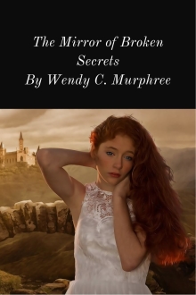 The Mirror of Broken Secrets