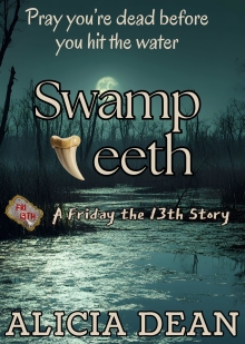 Swamp Teeth